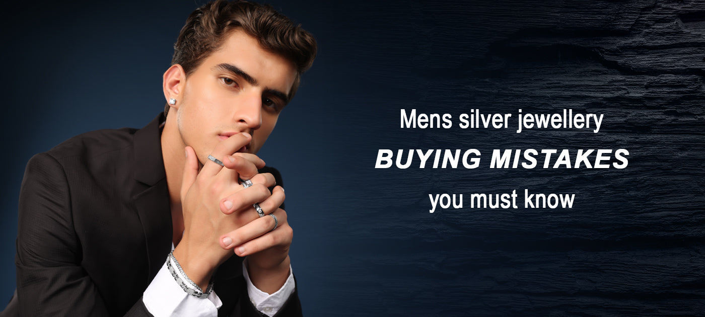 Common Mistakes to Avoid When Buying Men’s Silver Jewellery