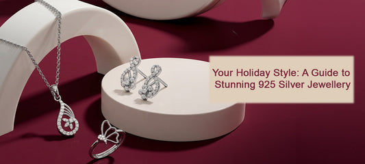 The Ultimate Guide to Dressing Up with 925 Silver Jewellery for the Holidays