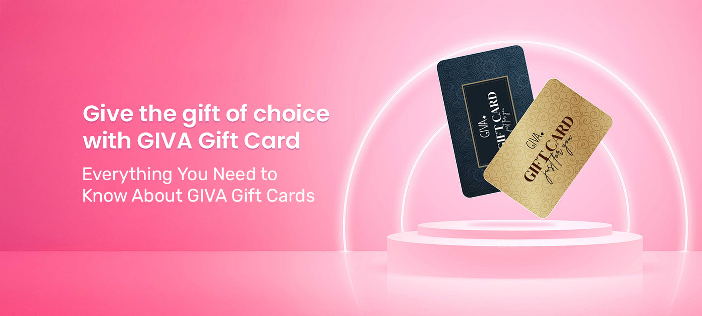 Everything You Need to Know About GIVA Gift Cards 