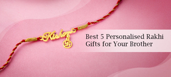 Top 5 Personalised Rakhi Gifts for Brothers Abroad – From India with Love