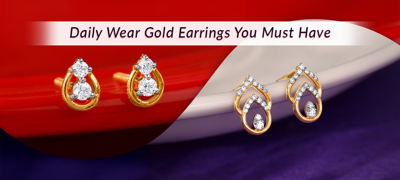 Daily Wear Gold Earrings You Must Have