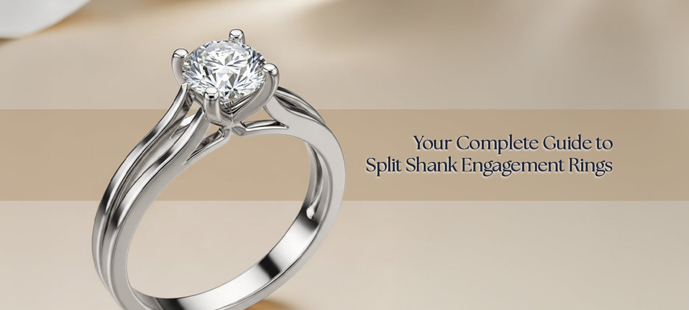 Your Complete Guide to Split Shank Engagement Rings