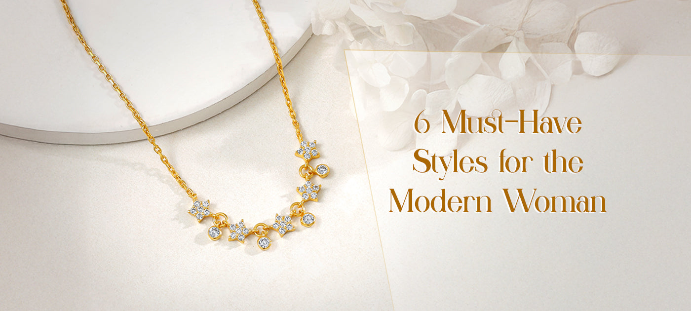6 Must-Have Styles for the Modern Woman