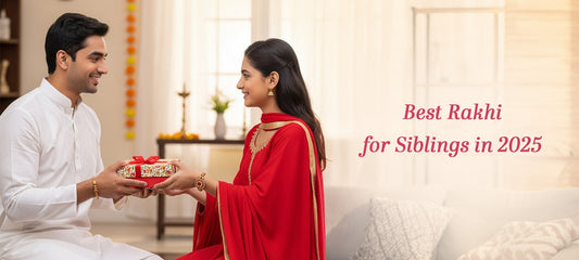 Rakhi Gift Ideas in 2025