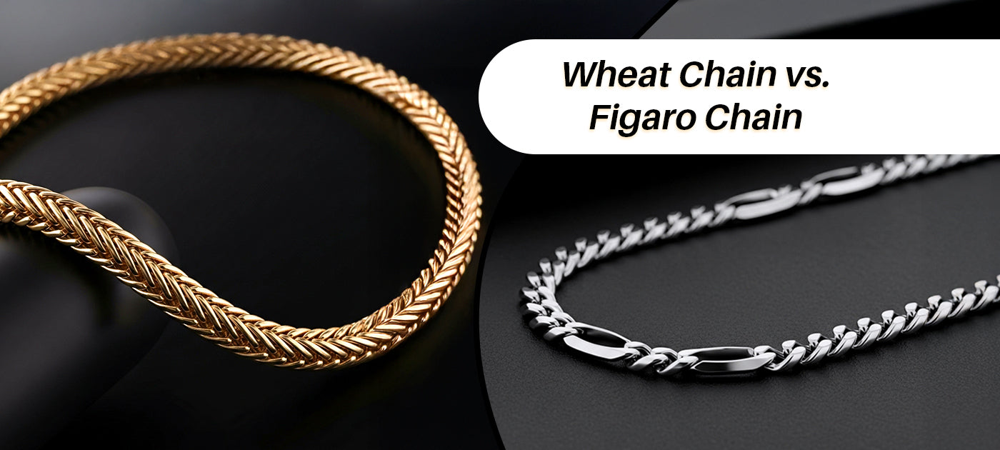 Wheat Chain vs. Figaro Chain
