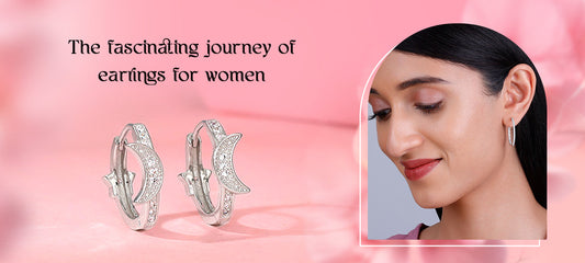 The fascinating journey of earrings for women