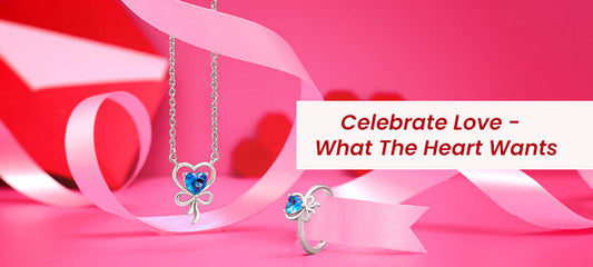 Valentine's Day jewellery collection: What The Heart Wants Signature Collection