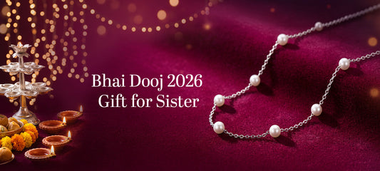 Bhai Dooj 2026 Gift for Sister: Silver Jewellery She Will Treasure Beyond the Festival