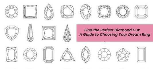 Exploring the Different Types of Diamond Cuts: A Complete Guide