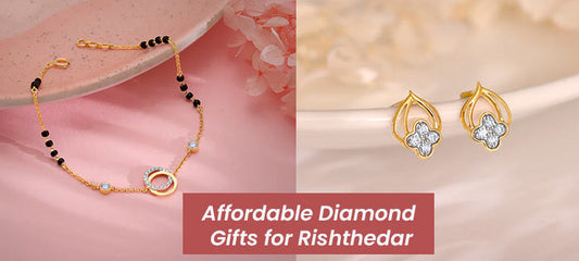 Skip Boring Gifts for Rishthedar With These Accessible Diamond Pieces