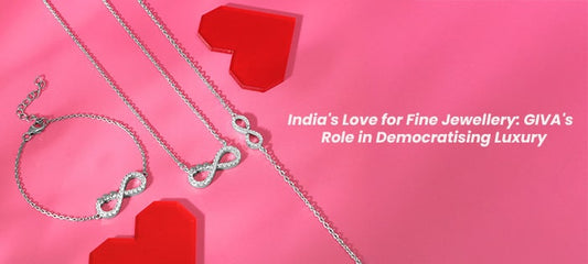 The rise of everyday fine jewellery in India: GIVA Edition