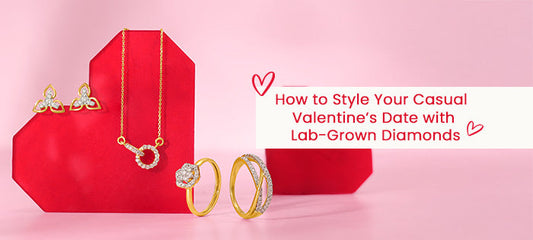 Match Your Casual Valentine’s Date Look with Classic Lab-Grown Diamond Jewellery