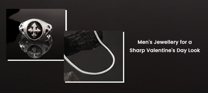 Effortless Style: Men's Jewellery to Elevate Your V-Day Look