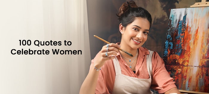 100 Meaningful International Women’s Day Quotes & Wishes