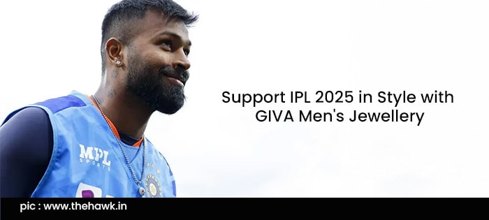 Recreate Your Favourite Cricketer's Look for IPL 2025 With GIVA Jewellery