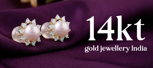 14K Gold Jewellery: Why It's the Sweet Spot Between Quality and Value