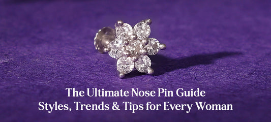 Nose Pin for Women: Everything You Need to Know Before You Buy