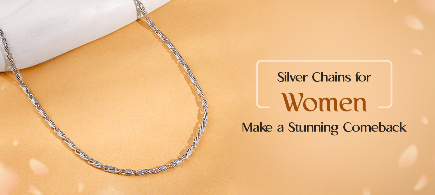 Silver Chains for Women