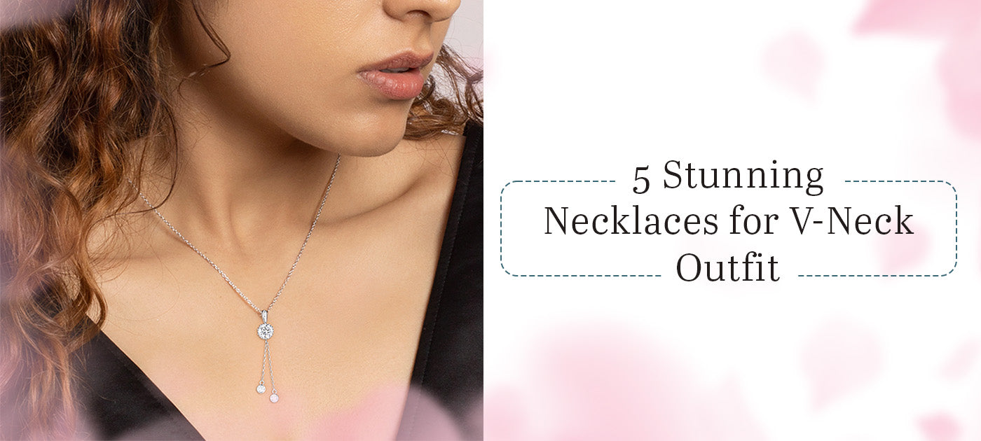 5 Stunning Necklaces for V-Neck Outfits Every Woman Needs