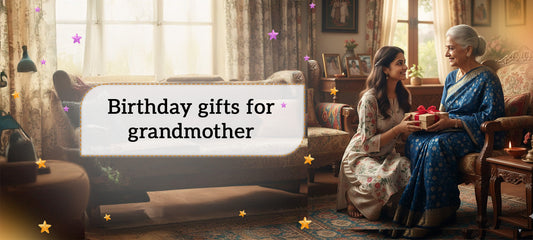 Birthday gifts for grandmother