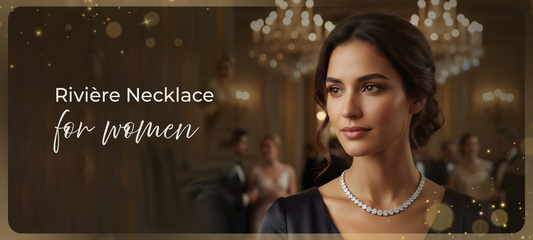 The Ultimate Statement: Why Every Jewellery Collector Needs a Rivière Necklace
