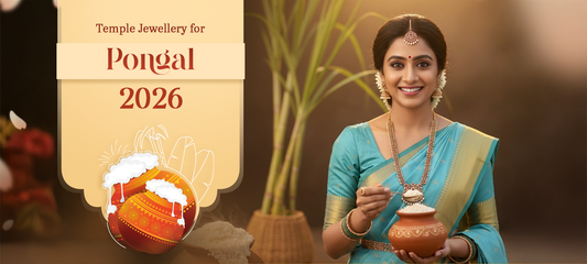 The Traditions of Tamil Nadu: Handcrafted Temple Jewellery for Pongal 2026