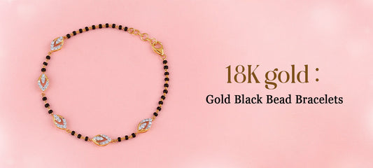 Traditional 18k Gold Black Bead Mangalsutra Bracelets