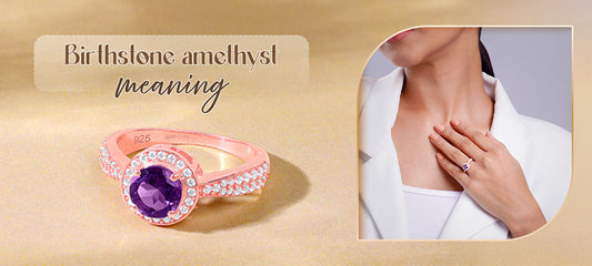Birthstone amethyst meaning