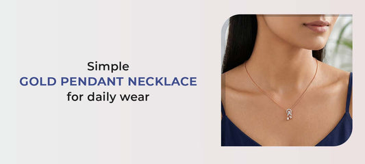 Gold Pendant Necklace Designs to Elevate Your Everyday Look