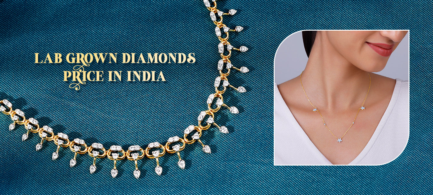 Lab Grown Diamond Price in India: What You Should Expect to Pay in 2026