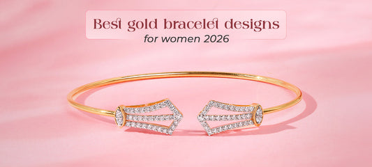Gold Bracelet for Women: 9 Designs Worth Adding to Your Collection