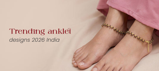 Trending anklet designs 2026