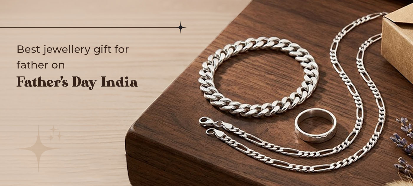 Best Jewellery Gift for Father