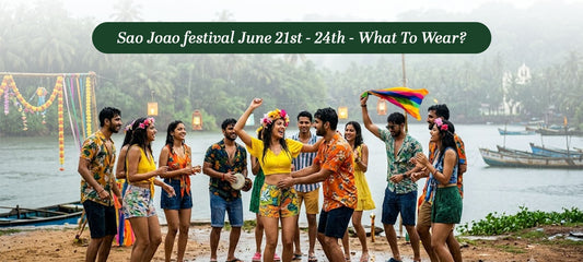 Sao Joao 2026: What to Wear to Goa's Most Joyful Festival