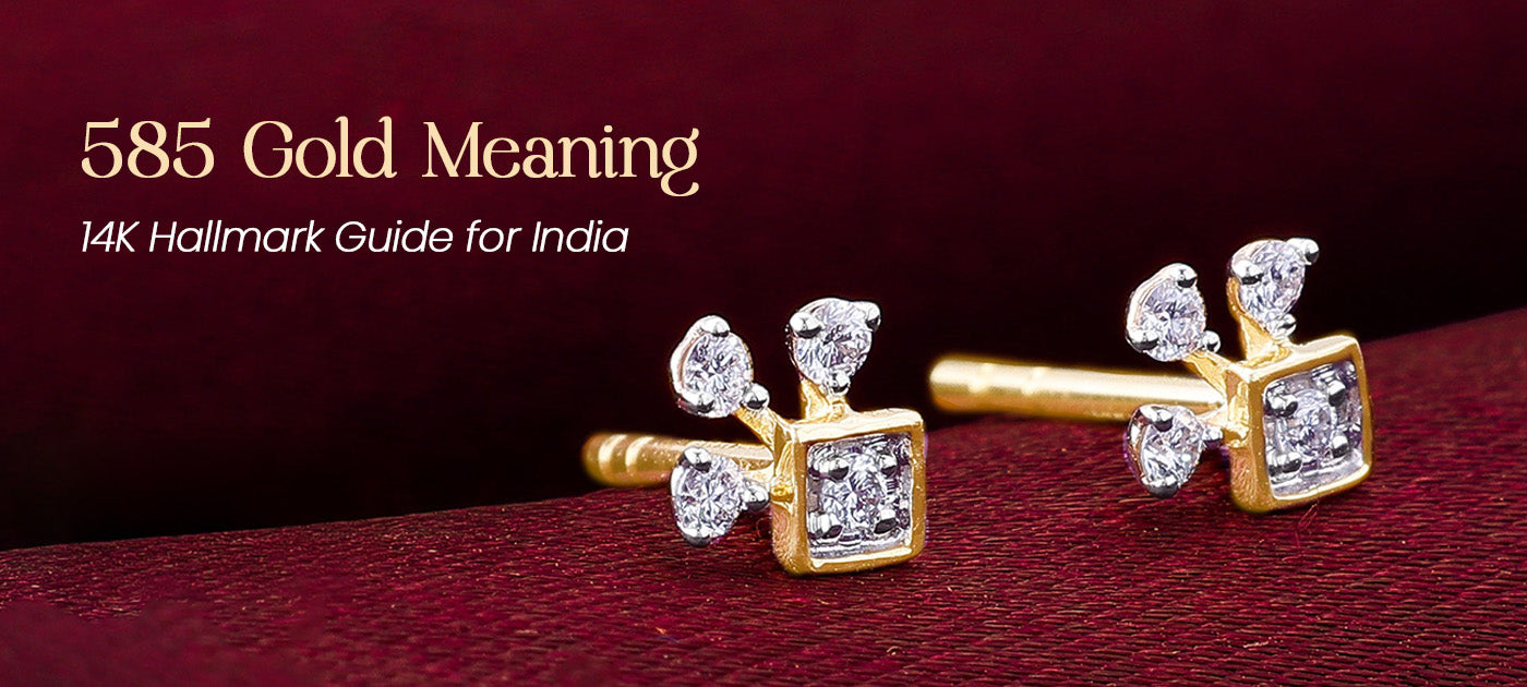 585 Hallmark Gold: What It Means, Why Buyers Love It and Where to Buy It in India