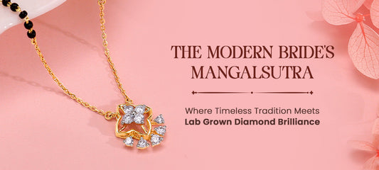 Lab Grown Diamond Mangalsutra: The Modern Bride's Most Ethical Bridal Choice