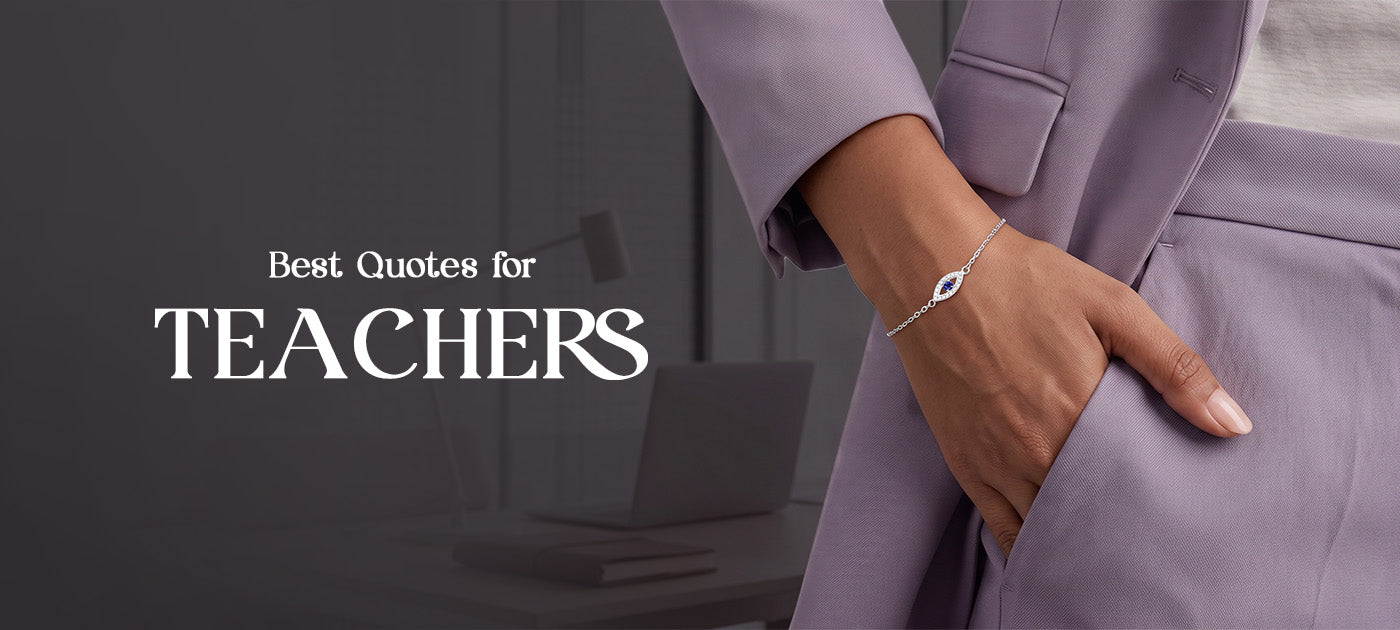Best  Quotes for Teachers