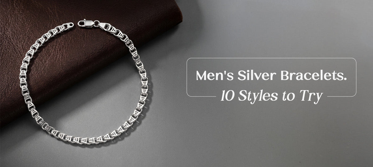 Silver Bracelets for Men: 10 Stylish Designs and How to Choose the Right One