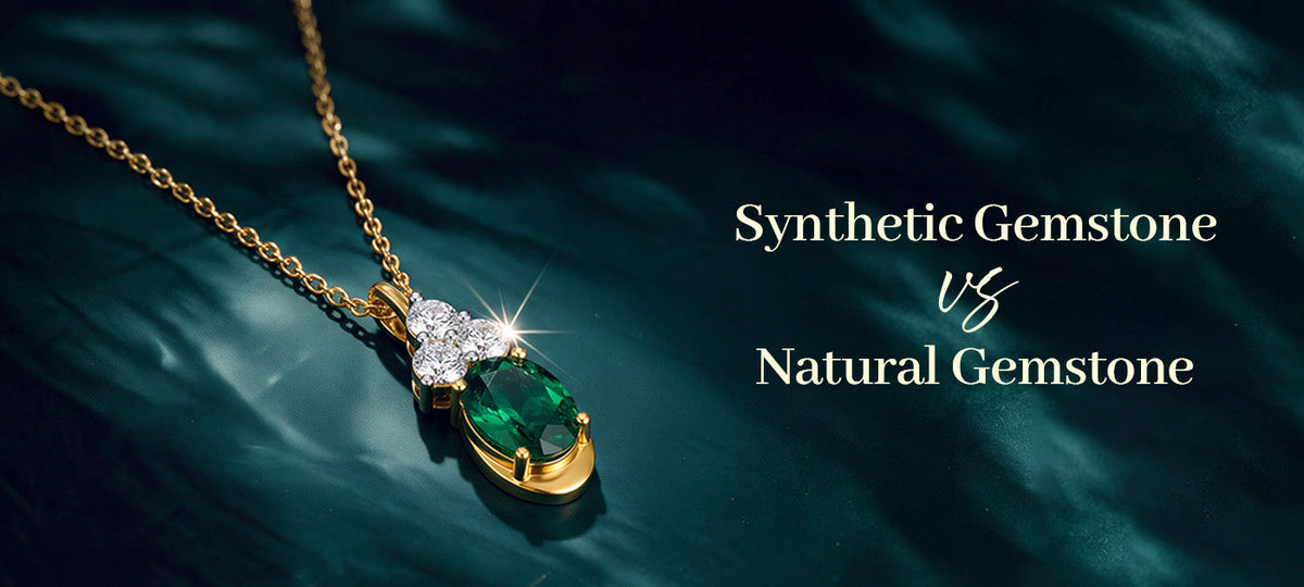Synthetic Gemstone vs Natural Gemstone 