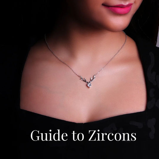 Your Guide To Zircons