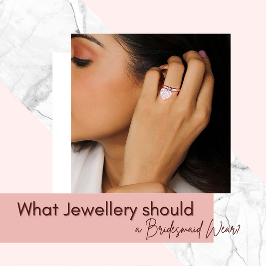 What Jewellery Should a Bridesmaid Wear?