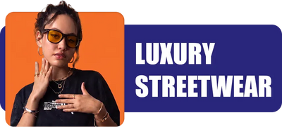 Luxury Streetwear